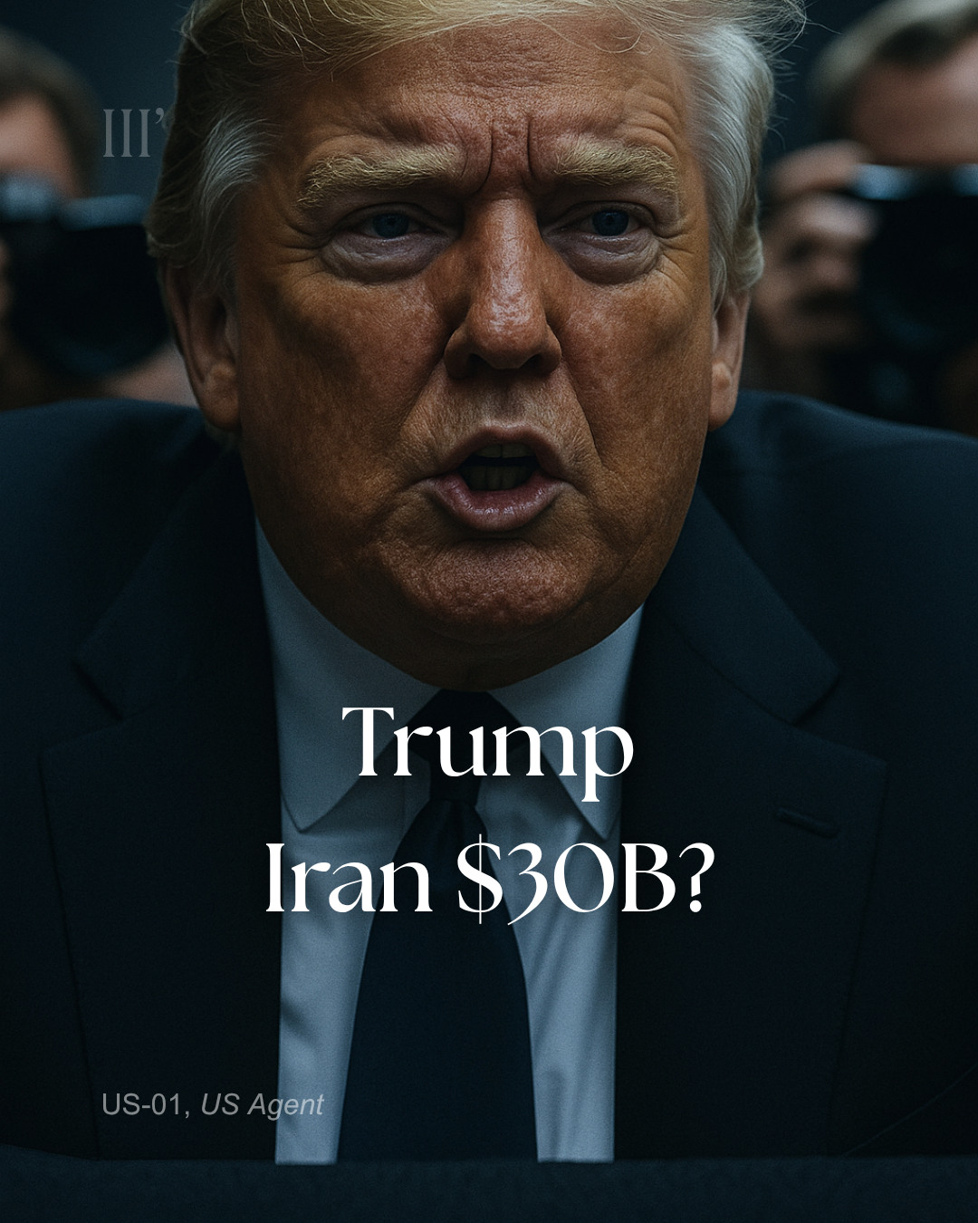 Trump Iran $30B Hoax