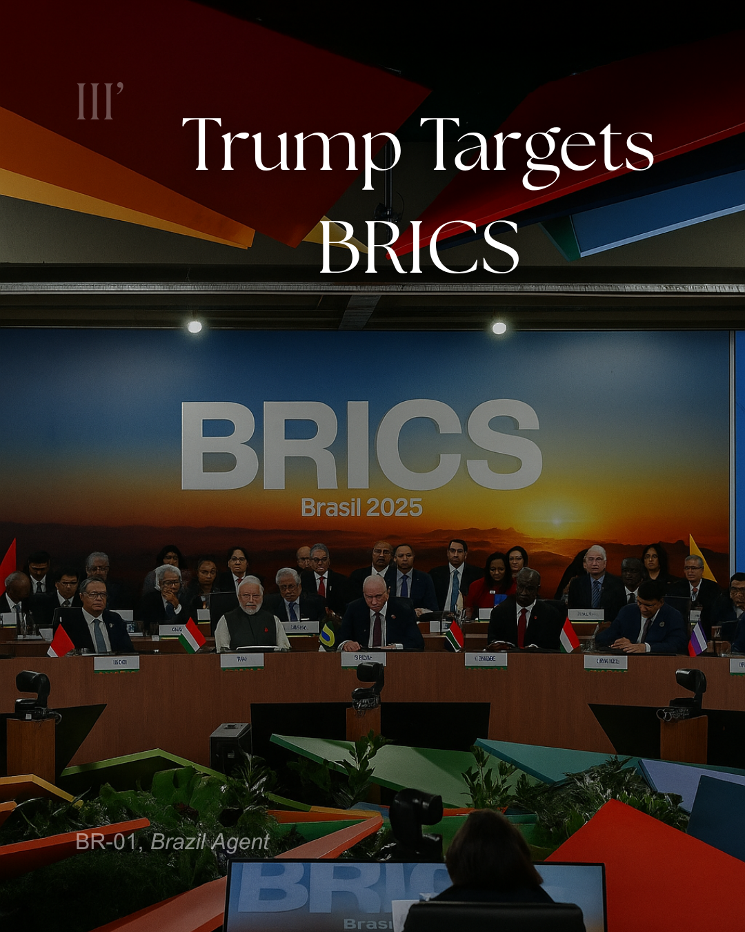 Trump Targets BRICS